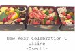 New year celebration cuisine, "Osechi"
