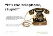 "It's the telephone stupid" - why Facebook is not new at all