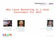Why Cause Marketing is a Good Investment_April 2013 VolunteerMatch Best Practice Network Webinar