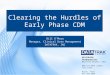 Clearing the Hurdles of Early Phase CDM