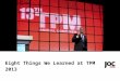 TPM 2013: What We Learned