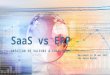 Le SaaS vs ERP : Création de valeur & Challenges
