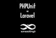 PHPUnit ve Laravel