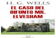 H. G. Wells [=] El caso del difunto Mr. Elvesham