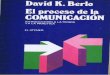 El Proceso de La Comunicacion David k Berlo 301 1 b 514 (2)