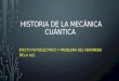 Historia de La Mecánica Cuántica
