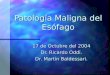 Patología Maligna de Esofago