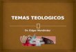 TEMAS TEOLOGICOS DEL ANTIGUO TESTAMENTO.pptx