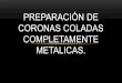 Coronas Metalicas(1)
