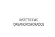 Insecticidas organofosforados