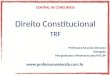 Direito Constitucional - Trf - Princípios e Dirietos e Garantias Fundamentais