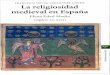 La Religiosidad medieval en España