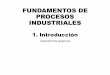 Fundamentos de Procesos Industriales