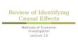 Review of Identifying Causal Effects Methods of Economic Investigation Lecture 13