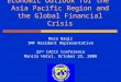 Economic Outlook for the Asia Pacific Region and the Global Financial Crisis Reza Baqir IMF Resident Representative 22 nd CACCI Conference Manila Hotel,