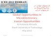 Global Opportunities in MicroElectronics, Iranian Opportunities Ali Fotowat-Ahmady Sharif University of Technology May 2012 Sharif University of Technology1