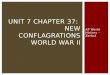 AP World History - Zerbst UNIT 7 CHAPTER 37: NEW CONFLAGRATIONS WORLD WAR II