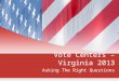 Vote Centers – Virginia 2013 Asking The Right Questions