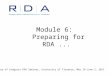Module 6: Preparing for RDA... Library of Congress RDA Seminar, University of Florence, May 29-June 2, 2011
