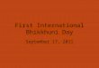 First International Bhikkhuni Day September 17, 2011