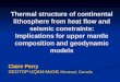 Thermal structure of continental lithosphere from heat flow and seismic constraints: Implications for upper mantle composition and geodynamic models Claire