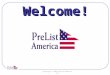 Copyright © 2004 PreList America, Inc. Welcome!. Relationships