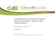 Www.citrus4benefits.co.uk Citrus4Benefits Ltd is authorised and regulated by the Financial Services Authority Presentation to Alzheimer Scotland pension