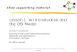 Lesson 1: An Introduction and the OSI Model Giovanni Giambene Queuing Theory and Telecommunications: Networks and Applications 2nd edition, Springer All