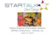 Online Program Information Systems SPRING Conference - Atlanta, Ga. May 3-5, 2012