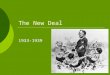The New Deal 1933-1939. FDR’s Fireside Chats