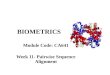 BIOMETRICS Module Code: CA641 Week 11- Pairwise Sequence Alignment