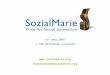 Od roku 2005 1,750 přihlášek projektů  sozialmarie@sozialmarie.org