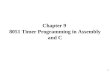 1 Chapter 9 8051 Timer Programming in Assembly and C