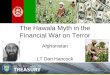 The Hawala Myth in the Financial War on Terror Afghanistan LT Dan Hancock