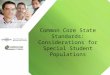Common Core State Standards: Considerations for Special Student Populations
