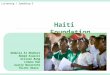 Abdulla Al Dhaheri Ahmed Alasiri Allison Bang Jinwoo Han Juanje Navarrete Yuichi Okano Listening / Speaking 5 Haiti Foundation