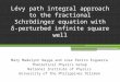 Lévy path integral approach to the fractional Schrödinger equation with δ-perturbed infinite square well Mary Madelynn Nayga and Jose Perico Esguerra Theoretical
