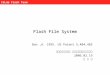 ISLab Flash Team Flash File System Ban,A. 1995. US Patent 5,404,485 한국외국어대학교 컴퓨터및정보통신공학과 2006.02.19 박 성 환
