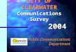 CITY OF CLEARWATER Communications Survey Public Communications Department 2004