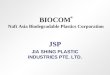 BIOCOM  Naft Asia Biodegradable Plastics Corporation JSP JIA SHING PLASTIC INDUSTRIES PTE. LTD