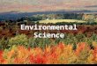 Environmental Science. What is this matter ？ be more important than our daily bread be needed for the metabolic processes within the cells made up a part