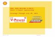 Shell U.S. FuelsRESTRICTED AUDI TEEN DRIVING CLINICS: Shell V-Power® Sponsorship Coverage through July 20, 2012