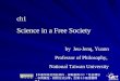 Ch1 Science in a Free Society by Jeu-Jenq, Yuann Professor of Philosophy, National Taiwan University 【本著作除另有註明外，採取創用 CC 「姓名標示 －非商業性－相同方式分享」台灣