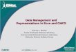 Data Management and Representations in Ecce and CMCS Theresa L. Windus Pacific Northwest National Laboratory Environmental Molecular Sciences Laboratory