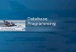 Database Programming. 2 Contents n Overview (Architecture) n Problems n DB 와의 연결 방식 n Middleware Architecture –ODBC, JDBC, Perl DB n Programming Examples