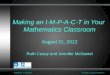 PIMSER: P12MSO Pulaski County IMPACT Making an I-M-P-A-C-T in Your Mathematics Classroom August 21, 2012 Ruth Casey and Jennifer McDaniel