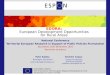 EDORA: European Development Opportunities for Rural Areas National Conference Territorial European Research in Support of Public Policies Formulation Bucharest,