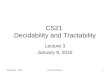 January 9, 2015CS21 Lecture 31 CS21 Decidability and Tractability Lecture 3 January 9, 2015
