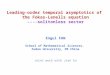 Leading-order temporal asymptotics of the Fokas-Lenells equation ----solitonless sector Engui FAN School of Mathematical Sciences, Fudan University, PR