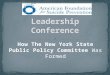 How The New York State Public Policy Committee Was Formed